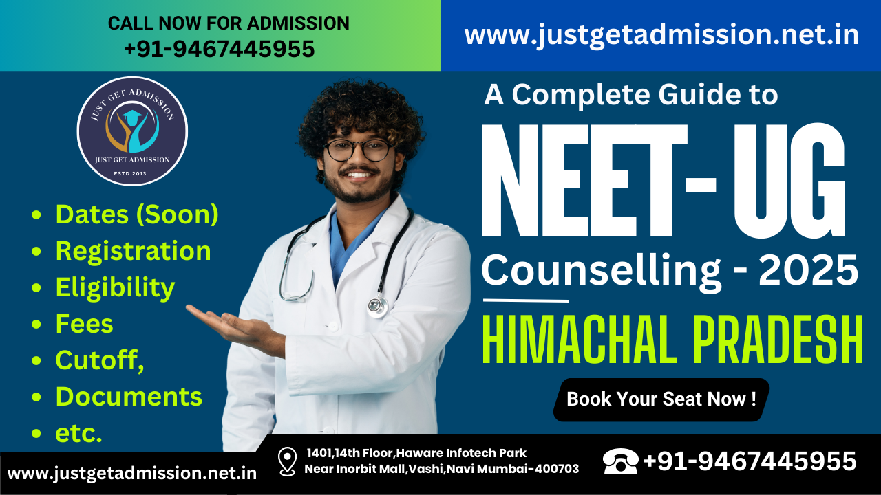 Himachal Pradesh NEET UG Counselling 2025: Dates (Soon), Registration, Eligibility, Fees, Cutoff